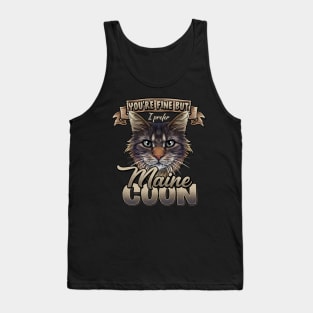 I Prefer Maine Coon Tank Top